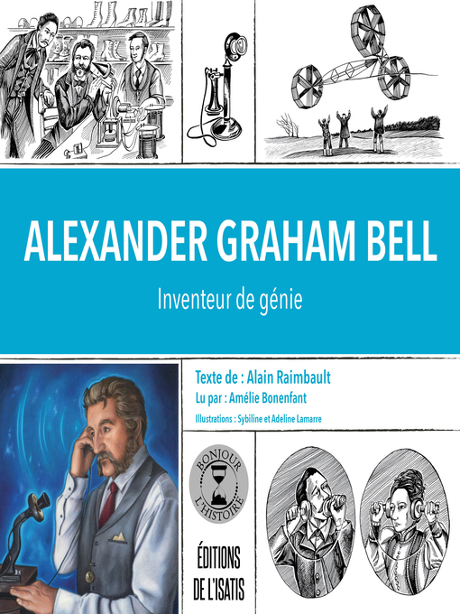Title details for Alexander Graham Bell by Alain Raimbault - Available